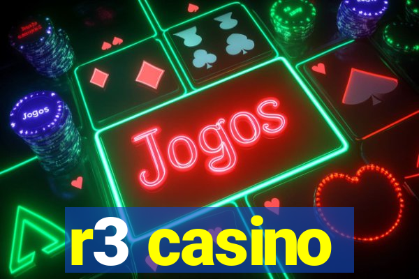 r3 casino